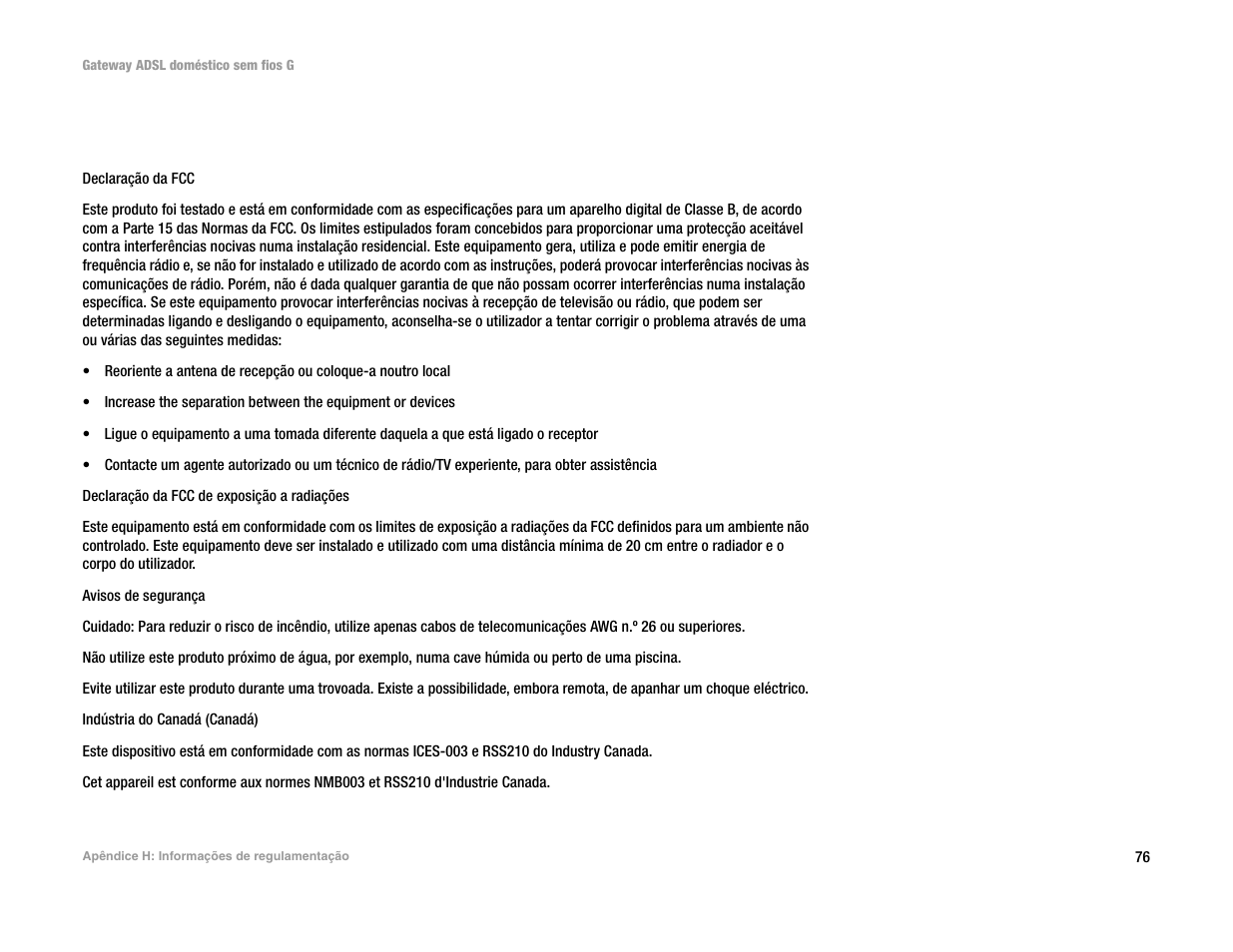 Apêndice h: informações de regulamentação, Apêndice h: inform ações de regulam entação | Linksys UWAG200G User Manual | Page 759 / 867