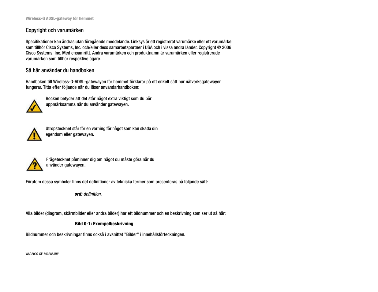 Copyright och varumärken | Linksys UWAG200G User Manual | Page 773 / 867