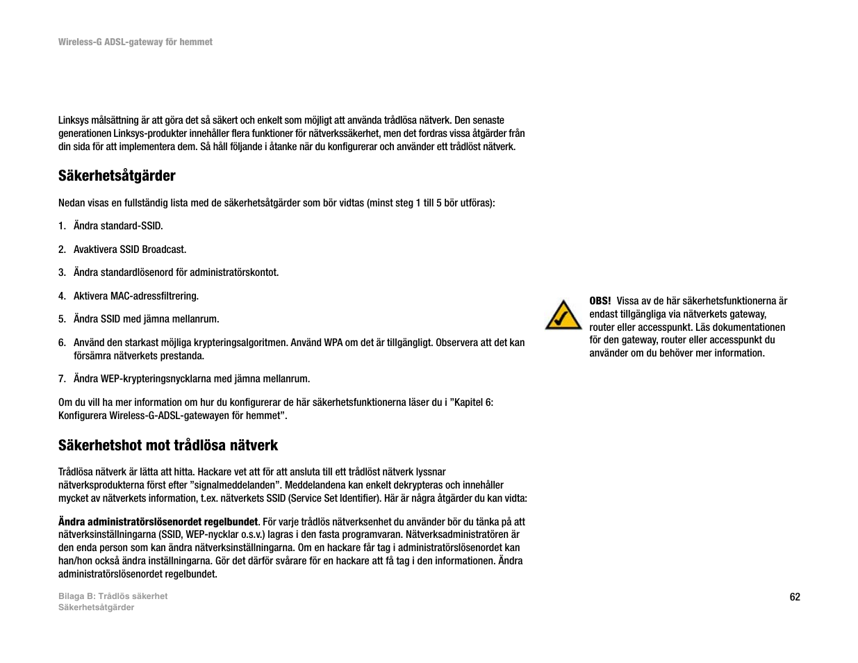 Bilaga b: trådlös säkerhet, B ilaga b : trådlös säkerhet | Linksys UWAG200G User Manual | Page 839 / 867