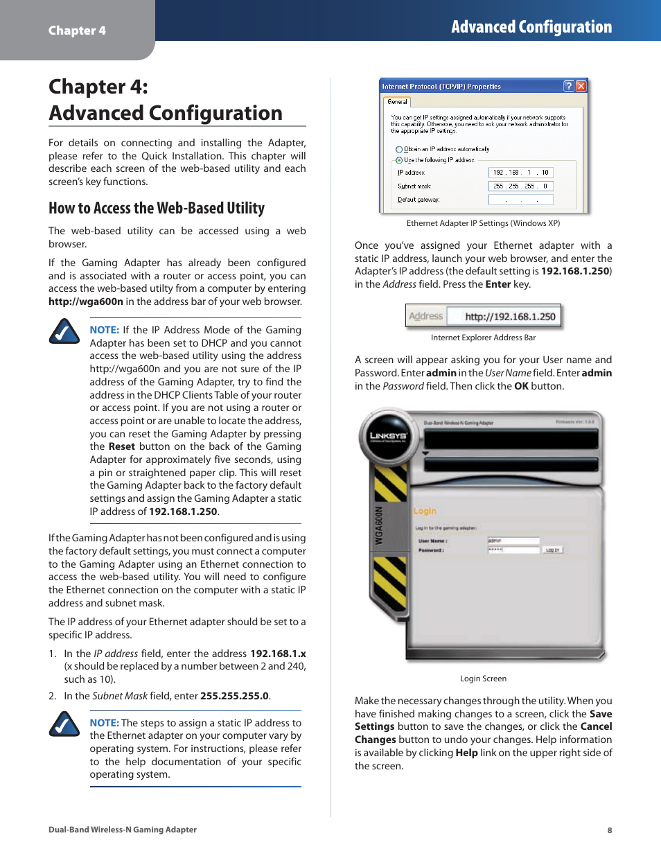 Chapter 4: advanced configuration, How to access the web-based utility, Chapter 4: advanced confguraton | Advanced configuration | Linksys ULTRA RANGE PLUS WGA600N User Manual | Page 11 / 30