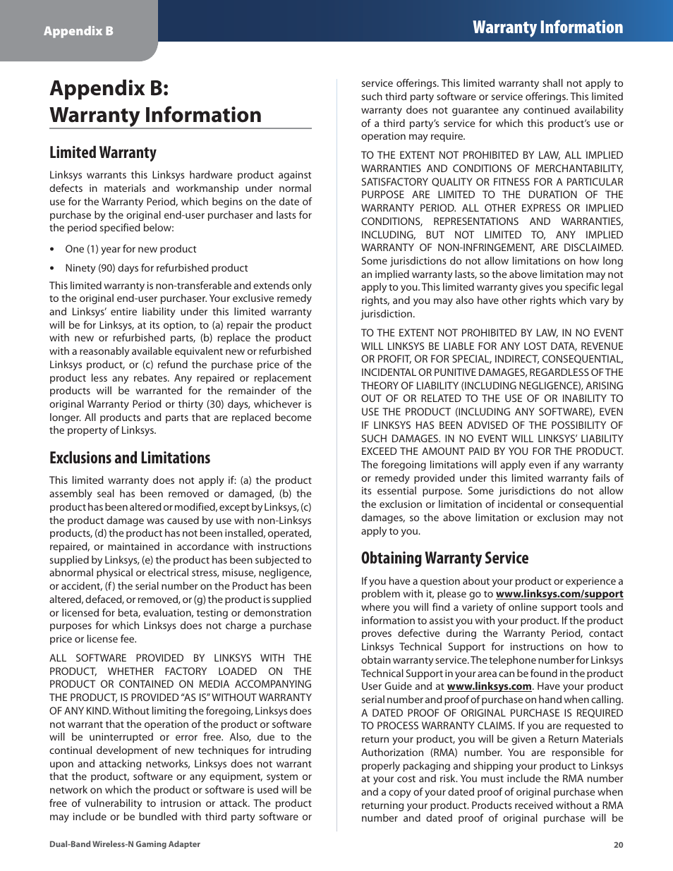 Appendix b: warranty information, Limited warranty, Exclusions and limitations | Obtaining warranty service, Appendx b: warranty informaton, Warranty information | Linksys ULTRA RANGE PLUS WGA600N User Manual | Page 23 / 30