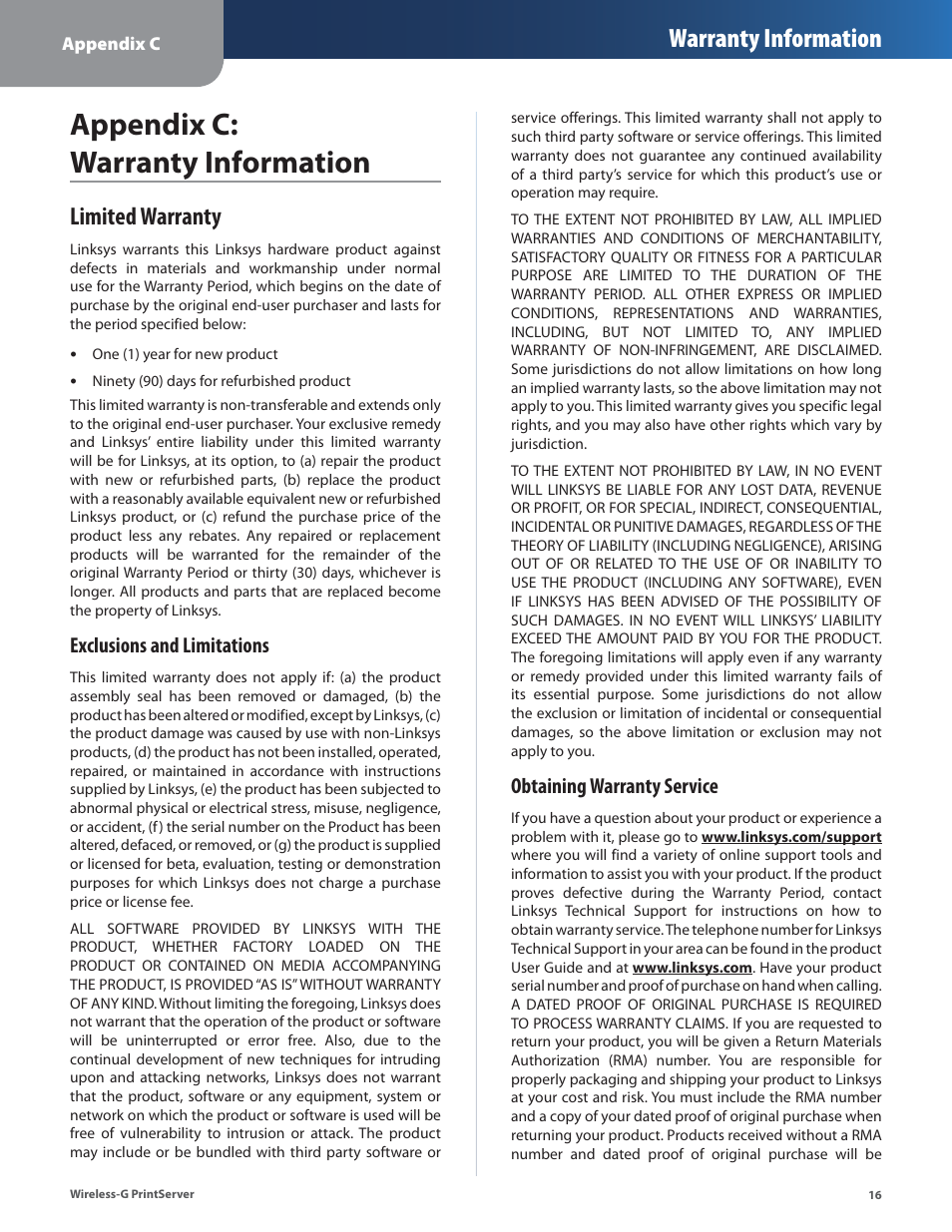 Appendix c: warranty information, Limited warranty, Warranty information | Exclusions and limitations, Obtaining warranty service | Linksys Wireless-G Print Server WPSM54G User Manual | Page 18 / 37