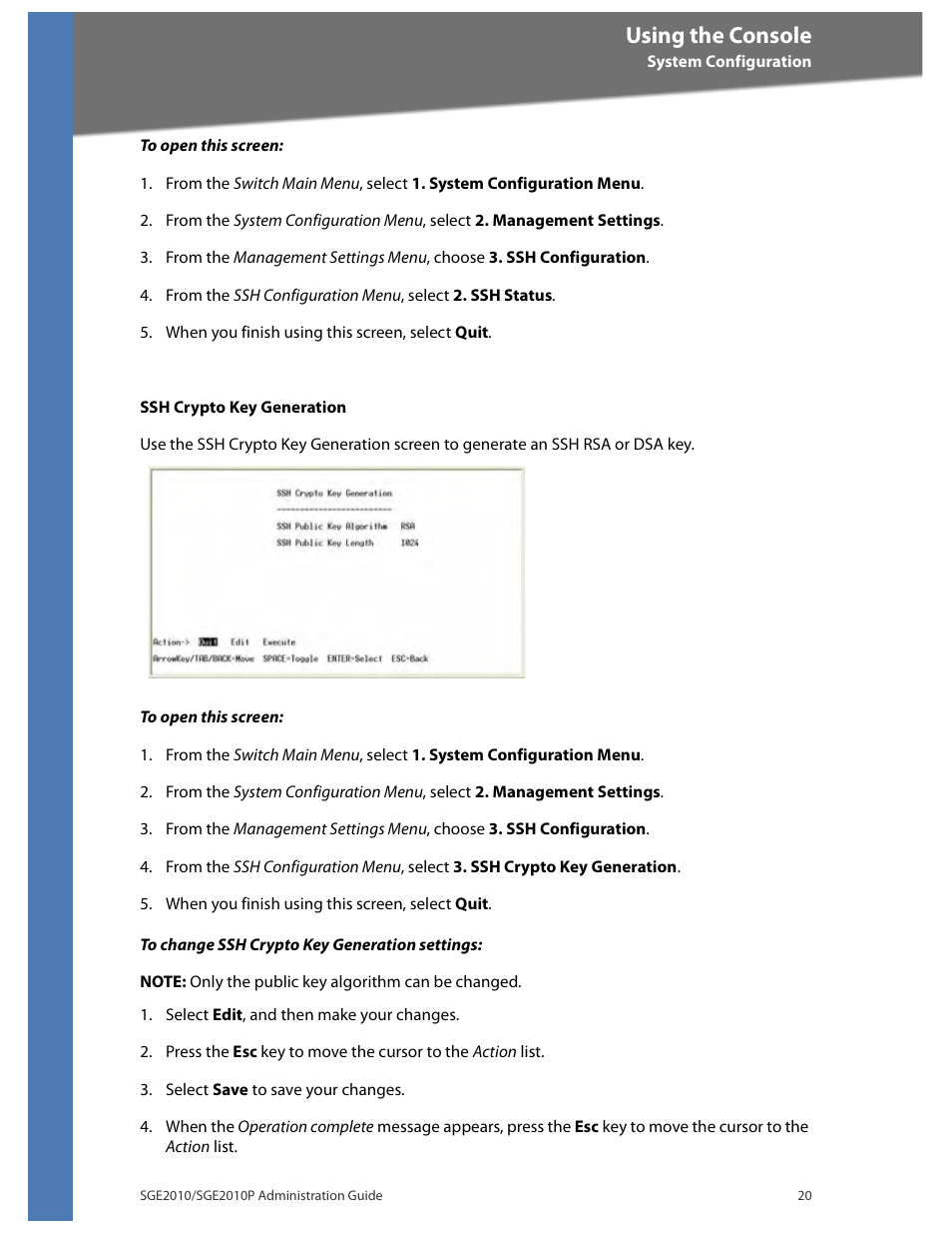 Using the console | Linksys Ethernet SGE2010 User Manual | Page 23 / 66
