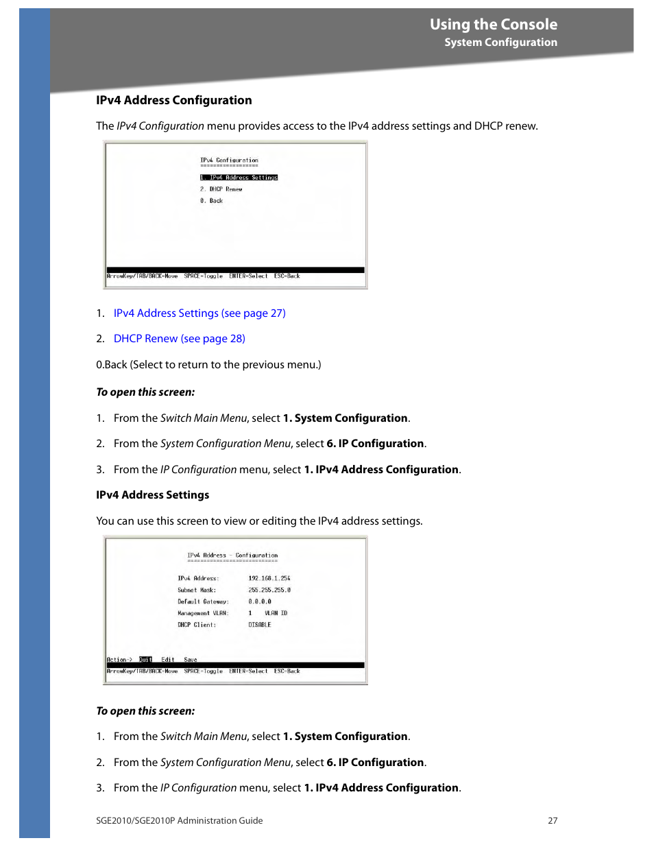 Using the console | Linksys Ethernet SGE2010 User Manual | Page 30 / 66