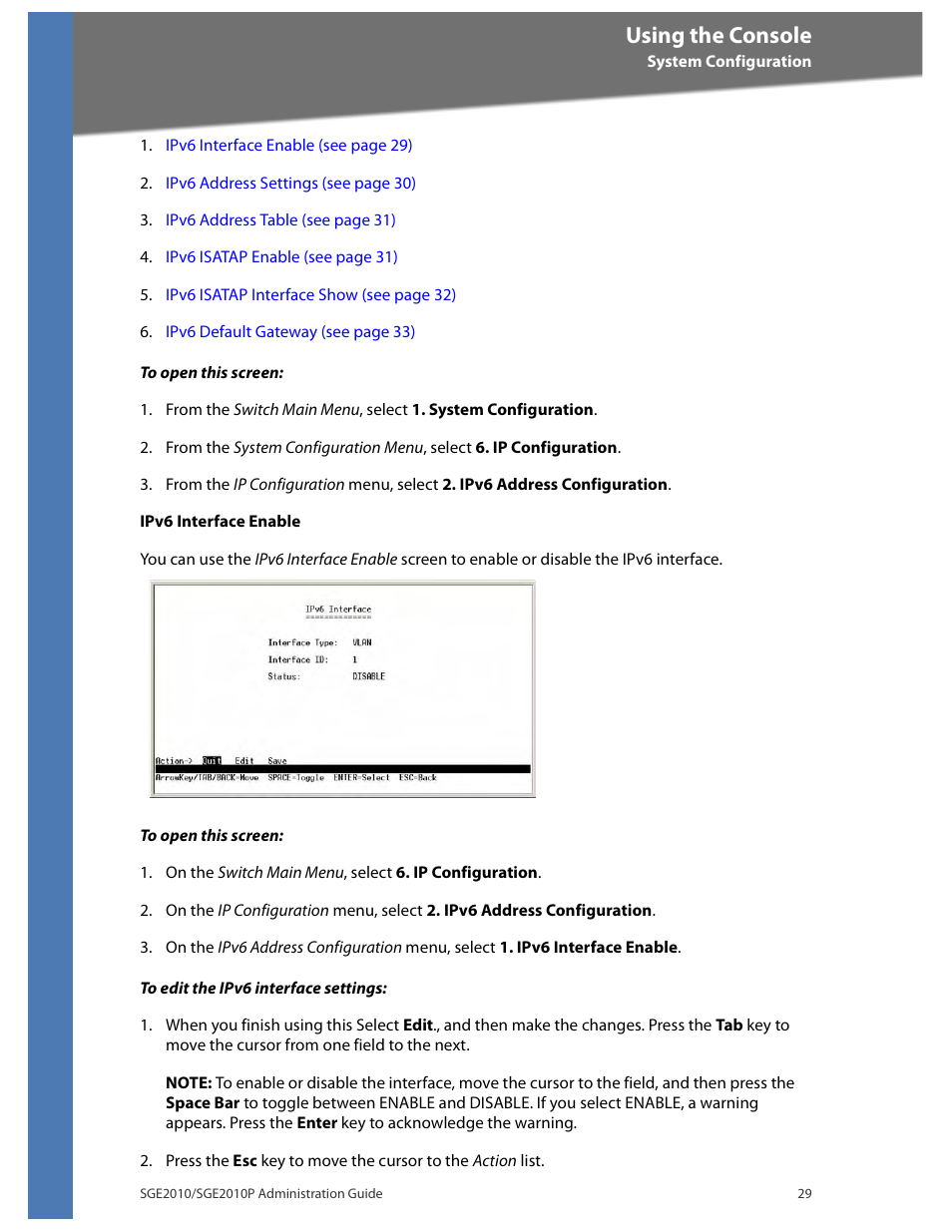 Using the console | Linksys Ethernet SGE2010 User Manual | Page 32 / 66