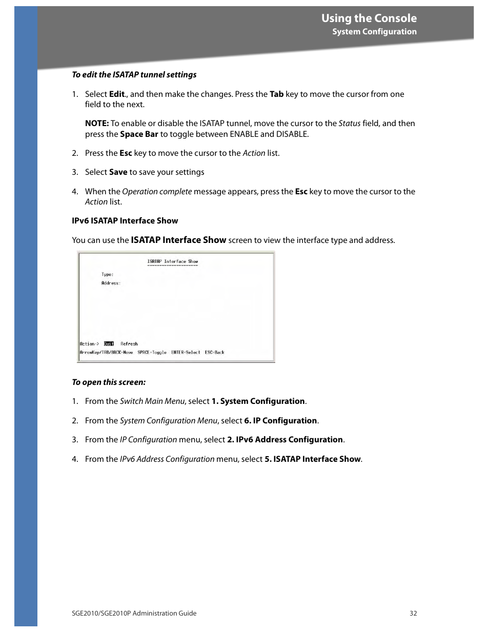 Using the console | Linksys Ethernet SGE2010 User Manual | Page 35 / 66
