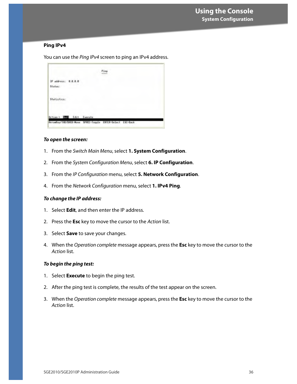 Using the console | Linksys Ethernet SGE2010 User Manual | Page 39 / 66