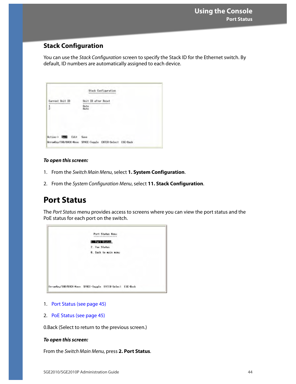 Stack configuration, Port status, Using the console | Linksys Ethernet SGE2010 User Manual | Page 47 / 66