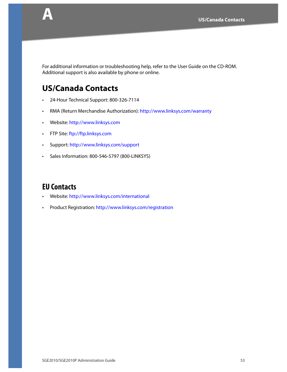 Contacts, Us/canada contacts, Appendix a, "contacts | Eu contacts | Linksys Ethernet SGE2010 User Manual | Page 56 / 66