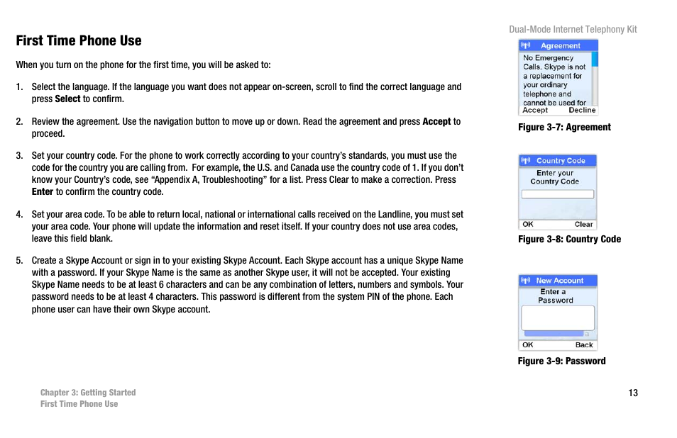 First time phone use | Linksys iPhone CIT400 User Manual | Page 21 / 106