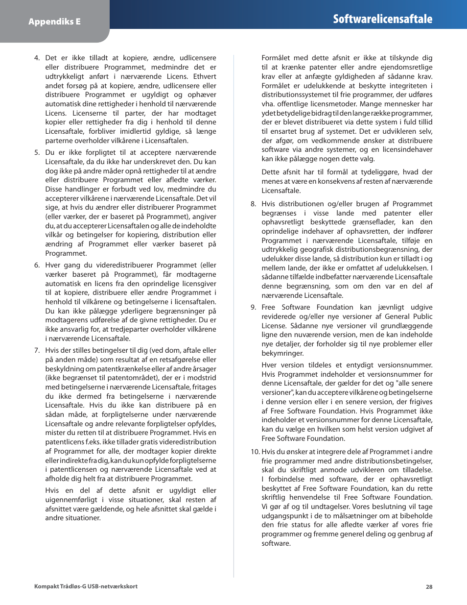 Softwarelicensaftale | Linksys WUSB54GC User Manual | Page 101 / 324
