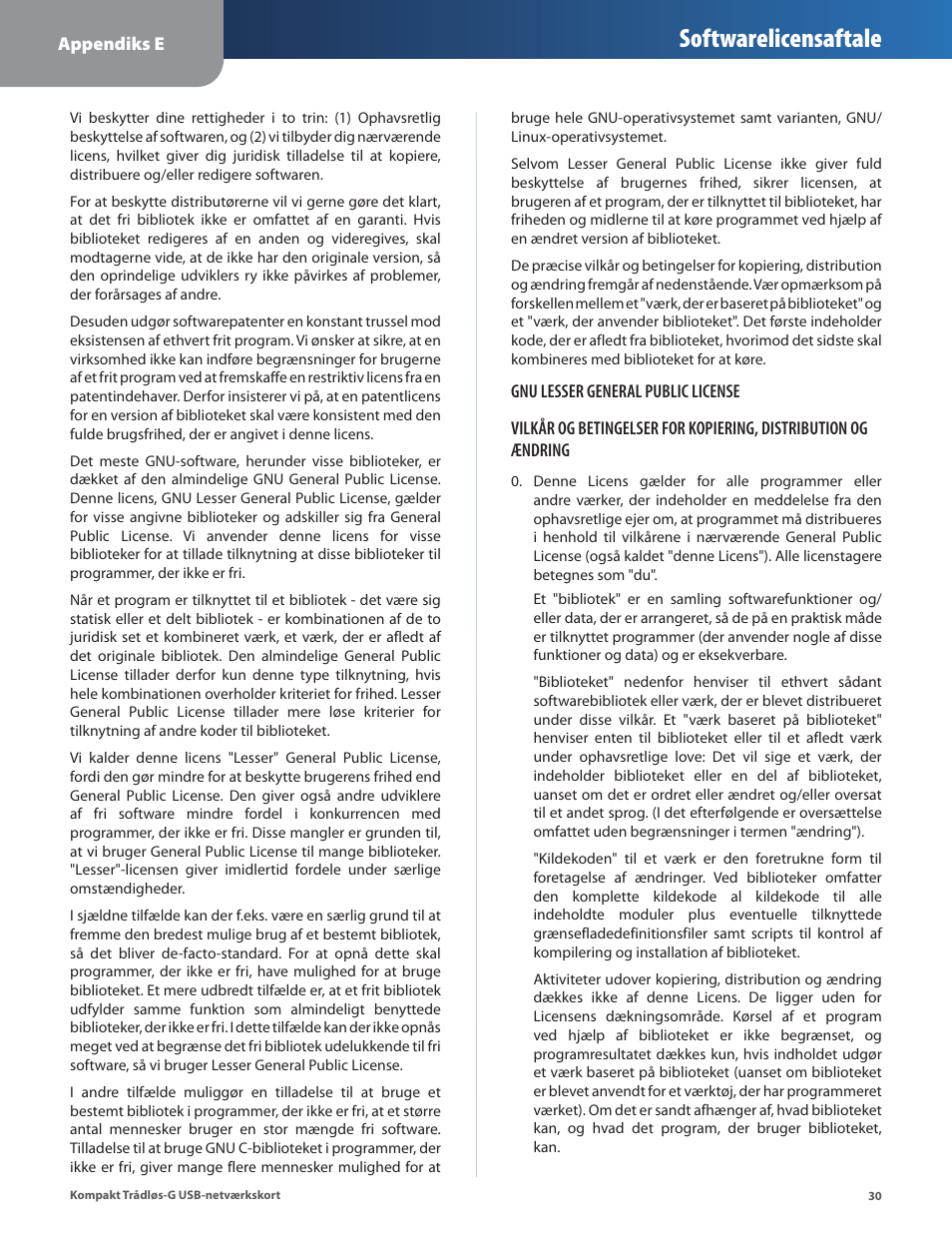 Softwarelicensaftale | Linksys WUSB54GC User Manual | Page 103 / 324