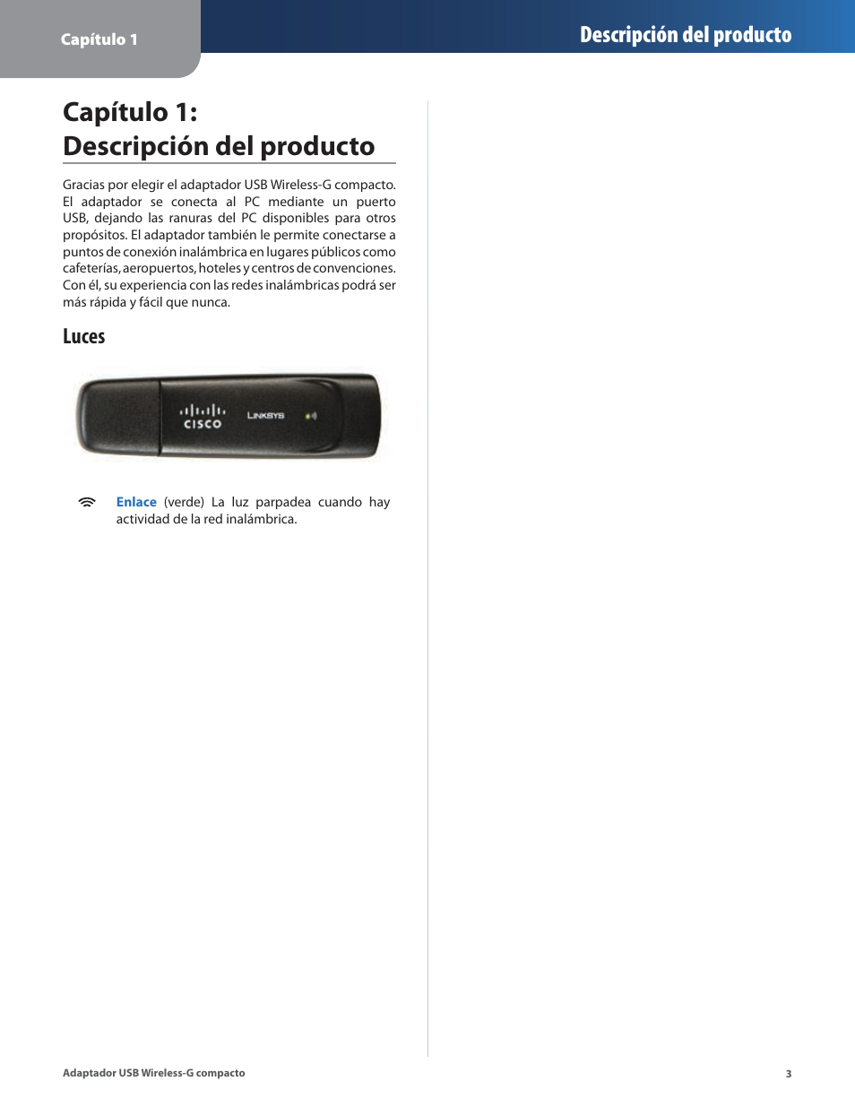 Capítulo 1: descripción del producto, Luces, Descripción del producto | Linksys WUSB54GC User Manual | Page 112 / 324