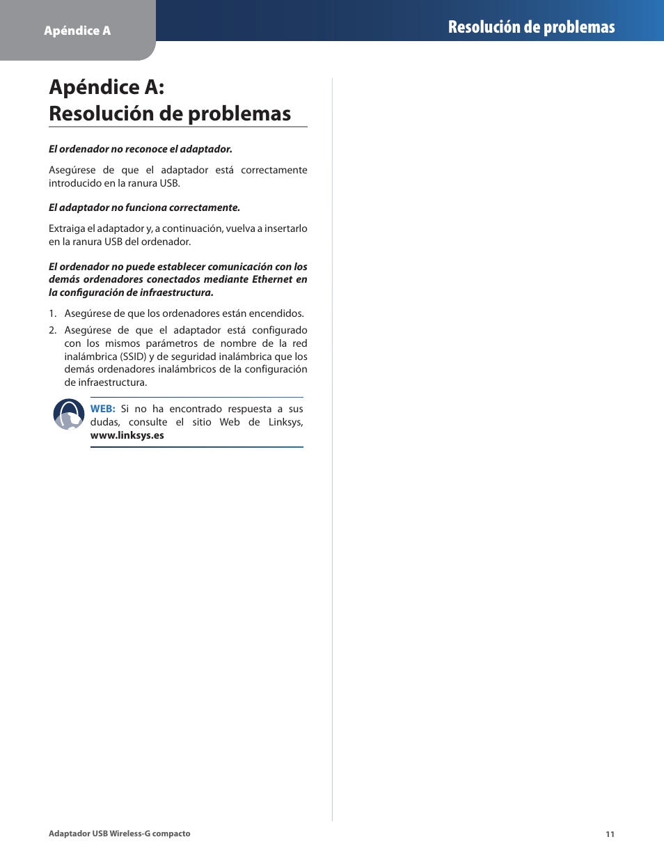 Apéndice a: resolución de problemas, Resolución de problemas | Linksys WUSB54GC User Manual | Page 120 / 324