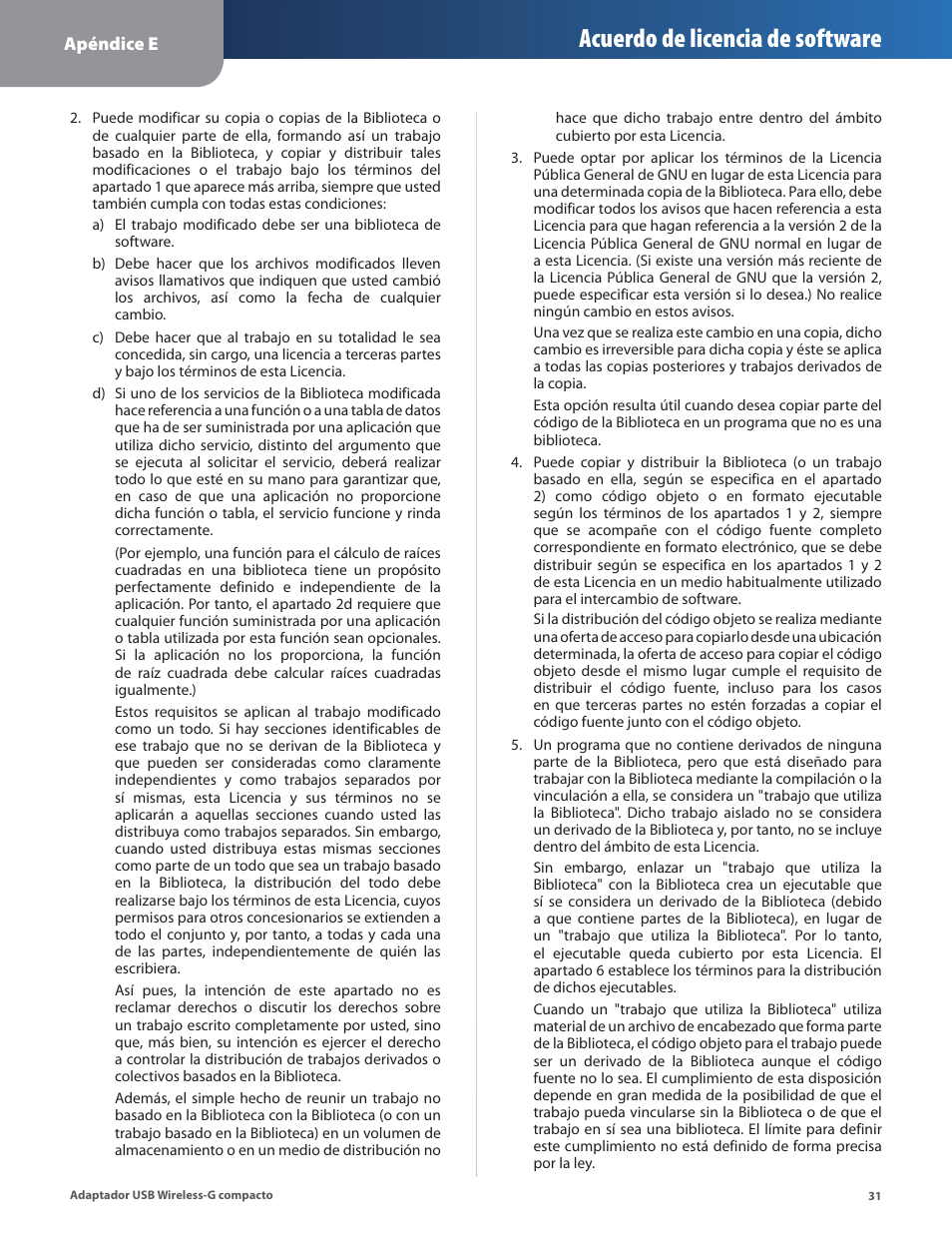 Acuerdo de licencia de software | Linksys WUSB54GC User Manual | Page 140 / 324