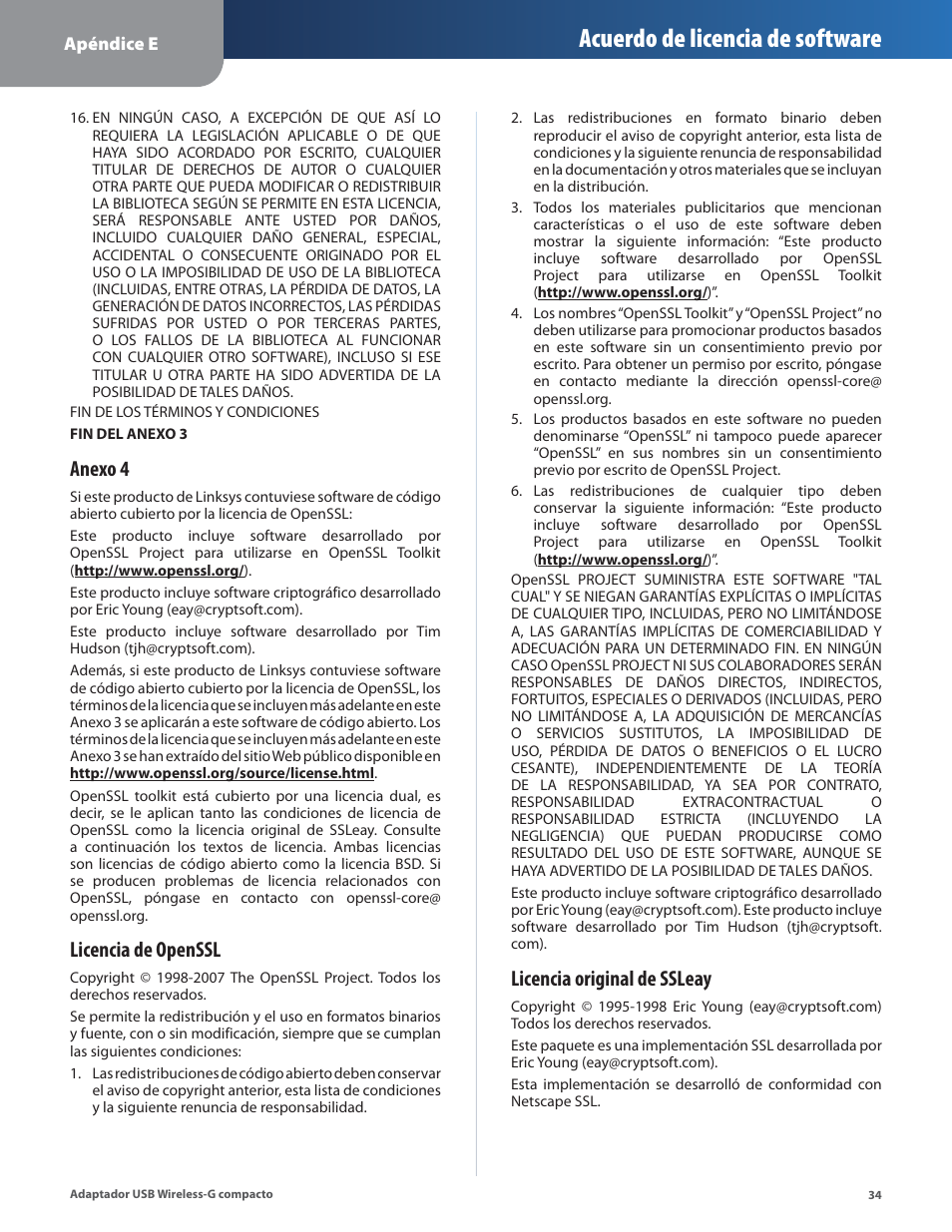 Acuerdo de licencia de software, Anexo 4, Licencia de openssl | Licencia original de ssleay | Linksys WUSB54GC User Manual | Page 143 / 324