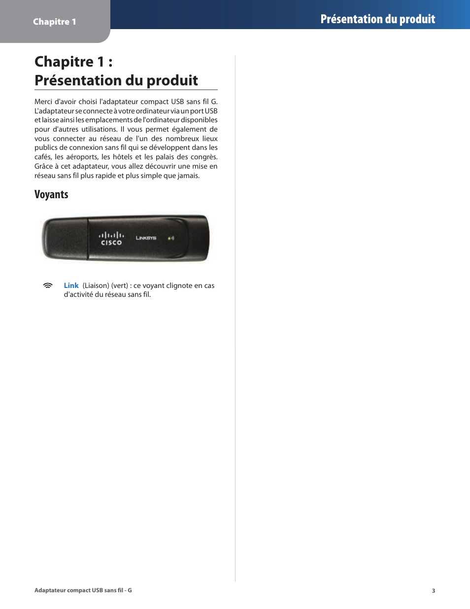 Chapitre 1 : présentation du produit, Voyants, Présentation du produit | Linksys WUSB54GC User Manual | Page 148 / 324