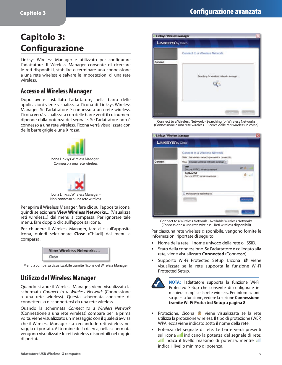 Capitolo 3: configurazione, Accesso al wireless manager, Utilizzo del wireless manager | Configurazione avanzata | Linksys WUSB54GC User Manual | Page 186 / 324