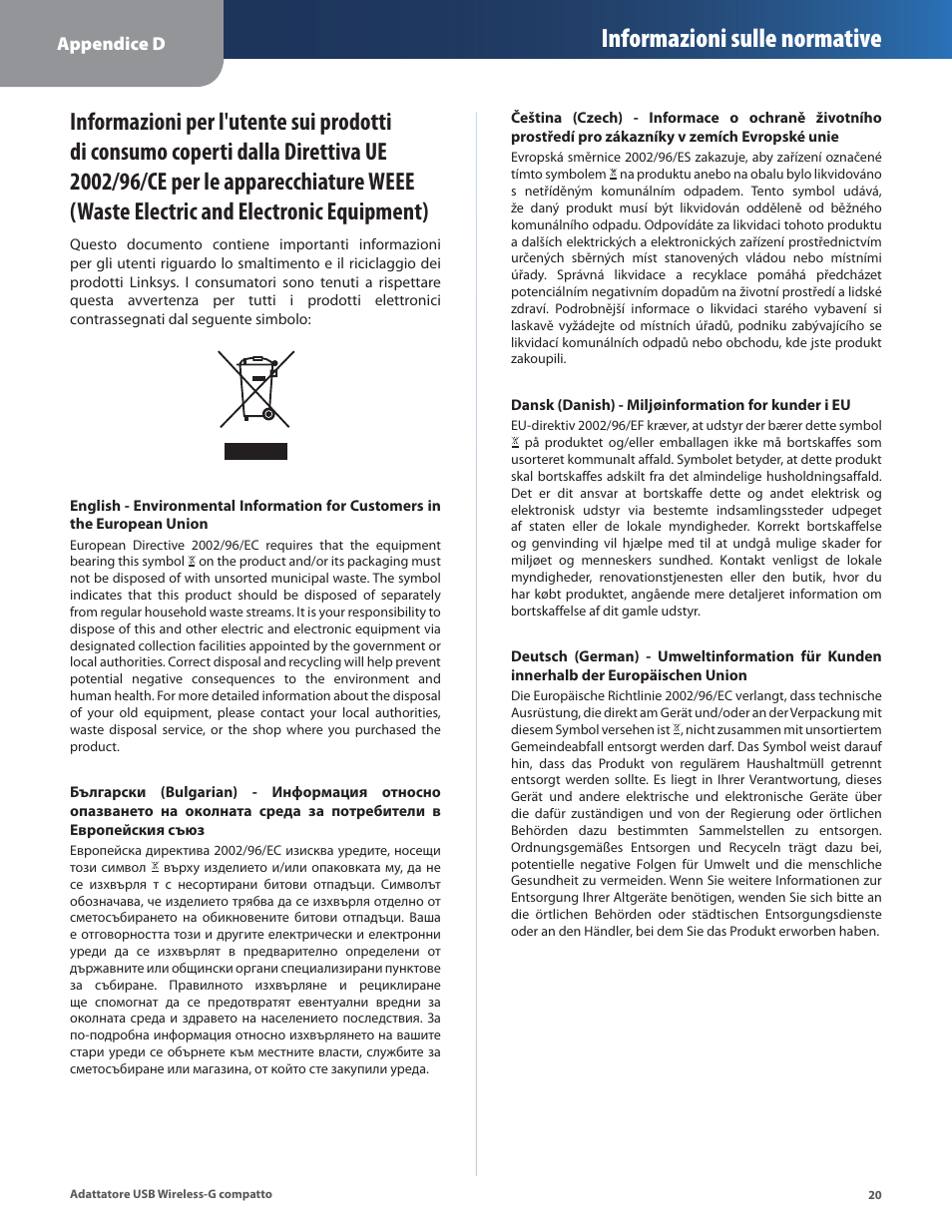 Informazioni sulle normative | Linksys WUSB54GC User Manual | Page 201 / 324
