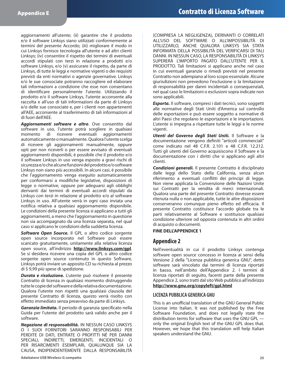 Contratto di licenza software, Appendice 2 | Linksys WUSB54GC User Manual | Page 206 / 324