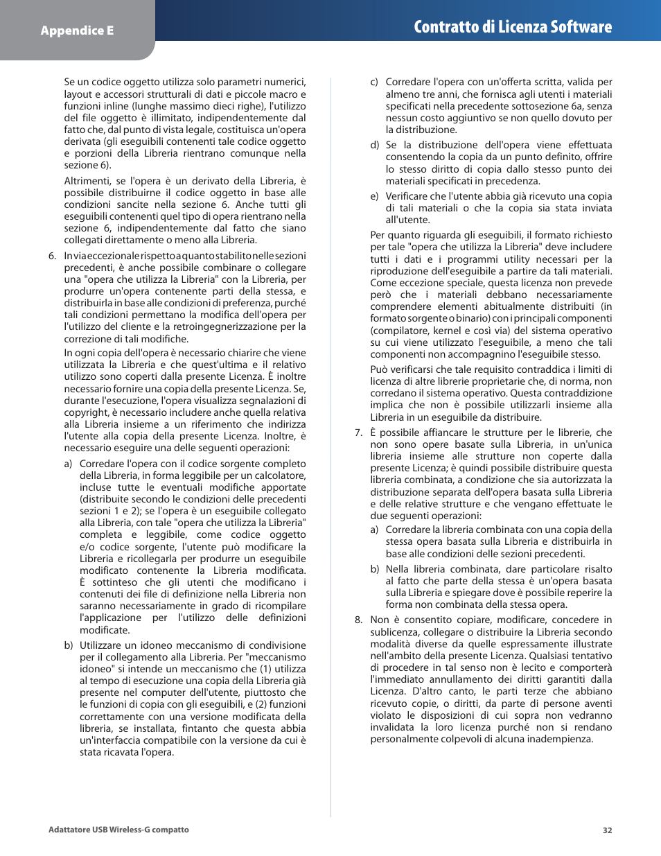 Contratto di licenza software | Linksys WUSB54GC User Manual | Page 213 / 324