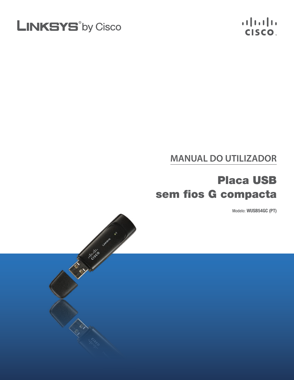Português, manual do utilizador, Placa usb sem fios g compacta, Manual do utilizador | Linksys WUSB54GC User Manual | Page 253 / 324