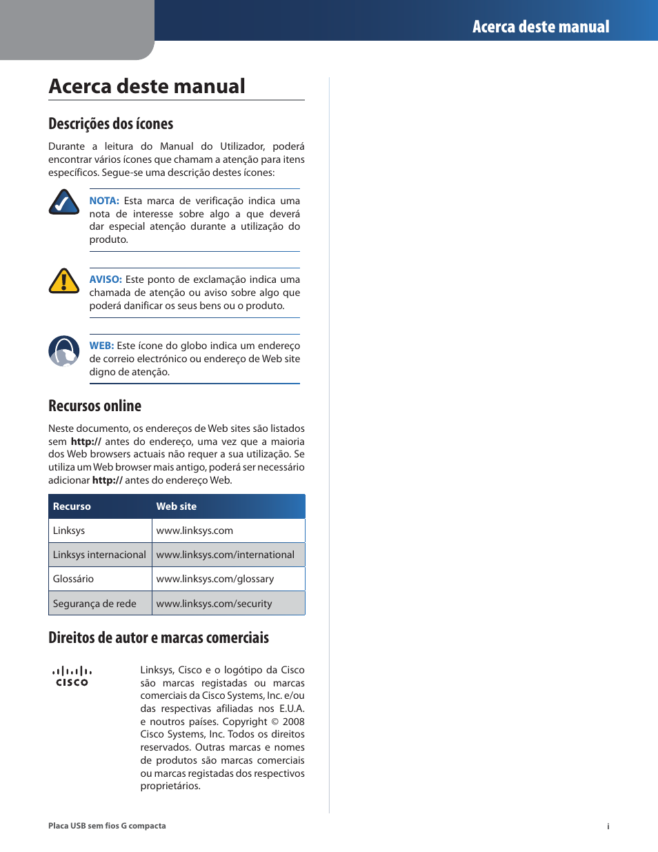 Acerca deste manual, Descrições dos ícones, Recursos online | Direitos de autor e marcas comerciais | Linksys WUSB54GC User Manual | Page 254 / 324