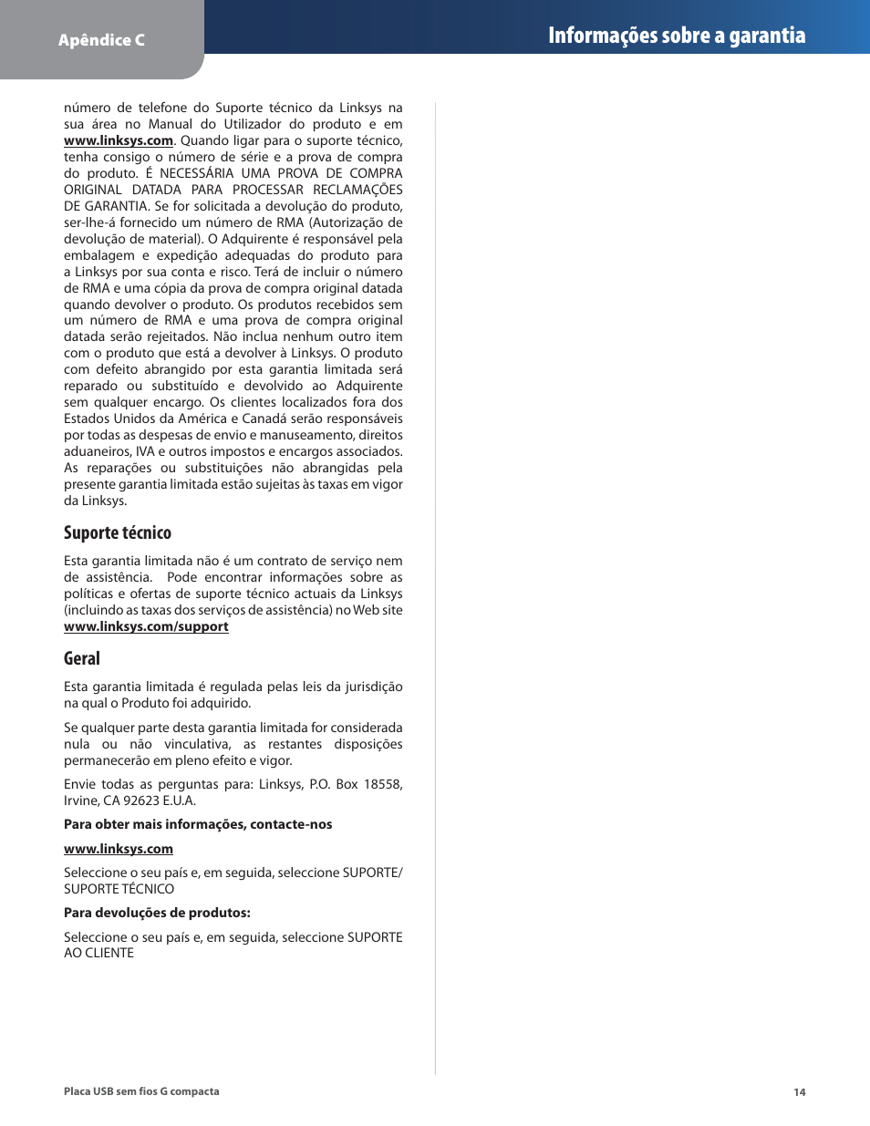 Informações sobre a garantia, Suporte técnico, Geral | Linksys WUSB54GC User Manual | Page 267 / 324