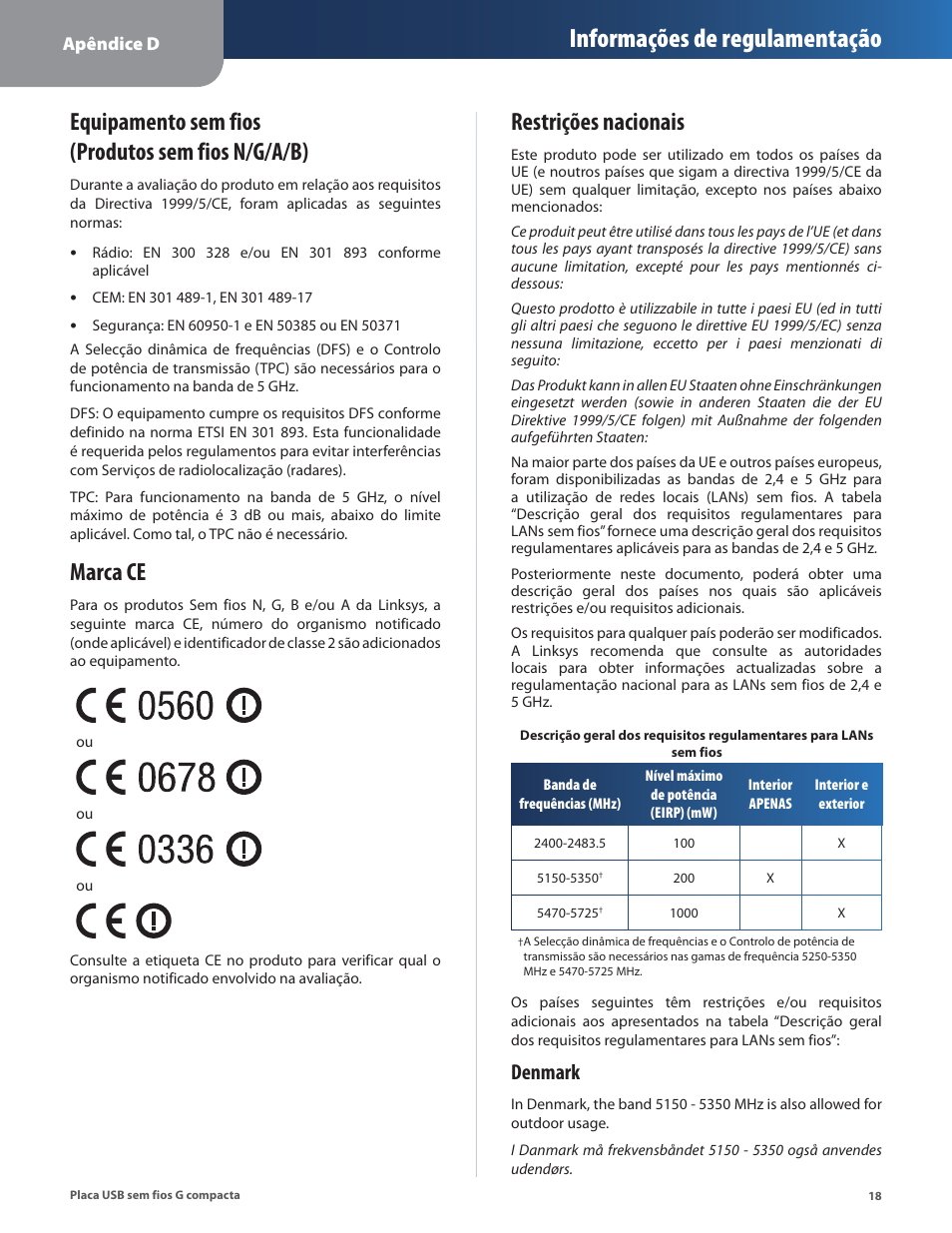 Equipamento sem fios (produtos sem fios n/g/a/b), Marca ce, Restrições nacionais | Informações de regulamentação, Denmark | Linksys WUSB54GC User Manual | Page 271 / 324