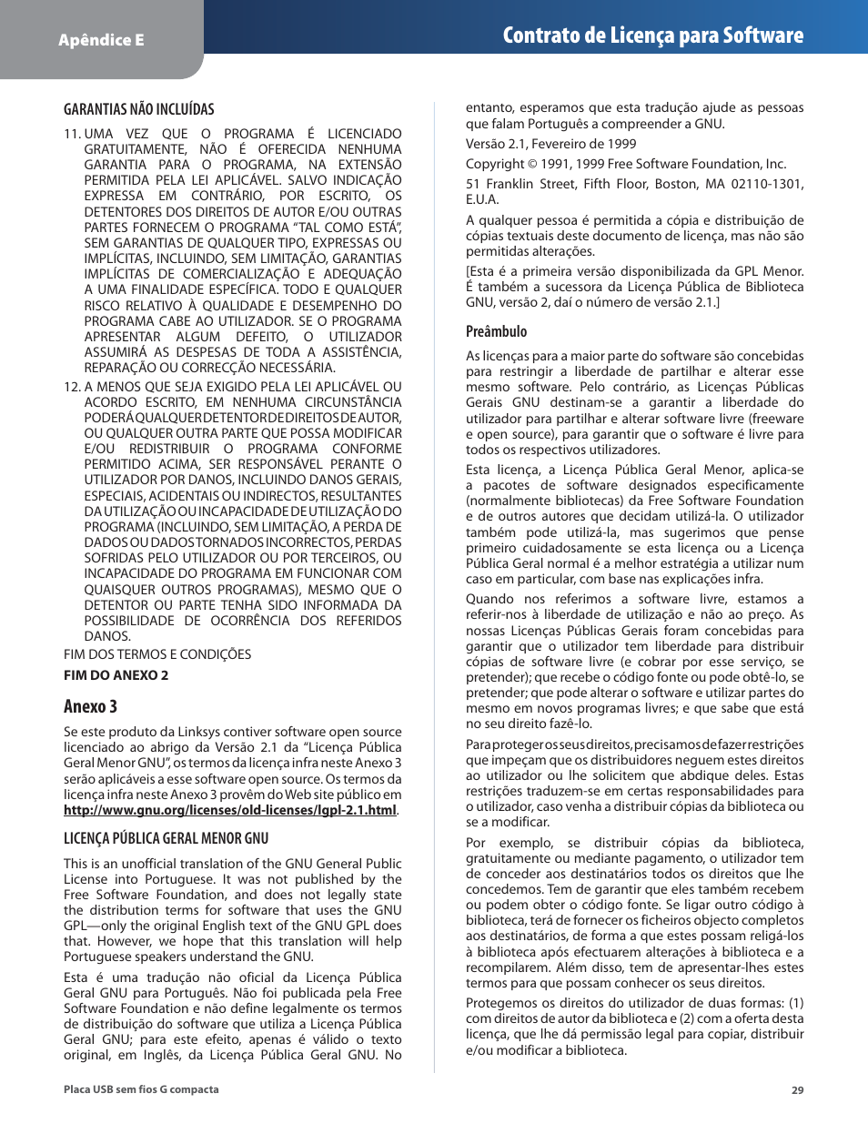 Contrato de licença para software, Anexo 3 | Linksys WUSB54GC User Manual | Page 282 / 324