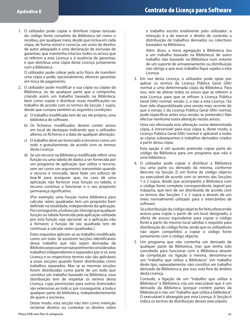 Contrato de licença para software | Linksys WUSB54GC User Manual | Page 284 / 324