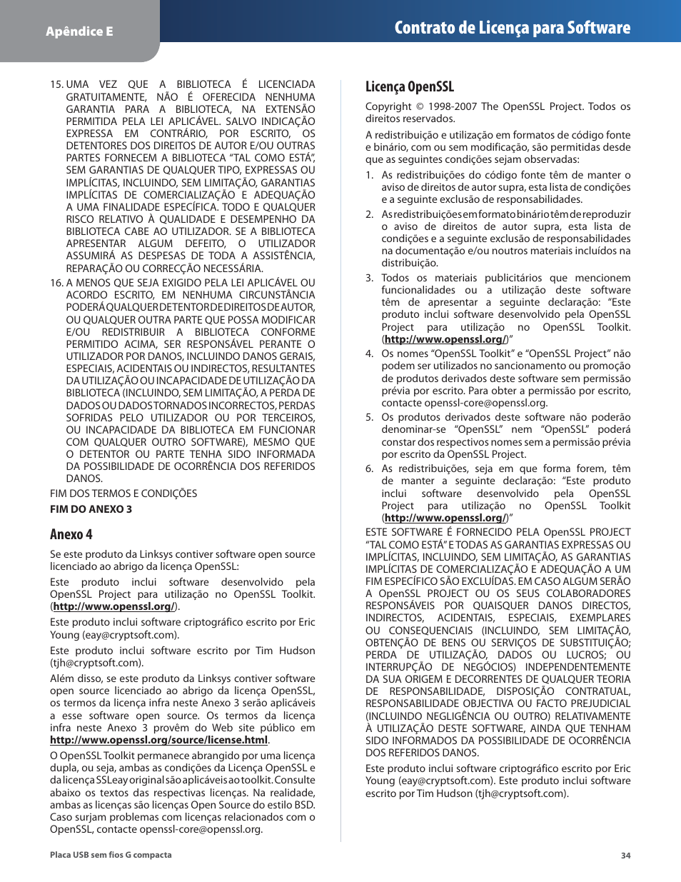 Contrato de licença para software, Anexo 4, Licença openssl | Linksys WUSB54GC User Manual | Page 287 / 324