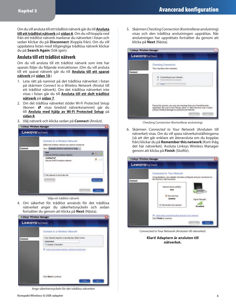 Avancerad konfiguration, Ansluta till ett trådlöst nätverk | Linksys WUSB54GC User Manual | Page 295 / 324