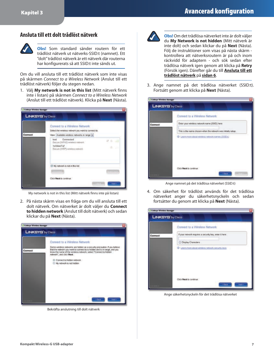 Avancerad konfiguration, Ansluta till ett dolt trådlöst nätverk | Linksys WUSB54GC User Manual | Page 296 / 324