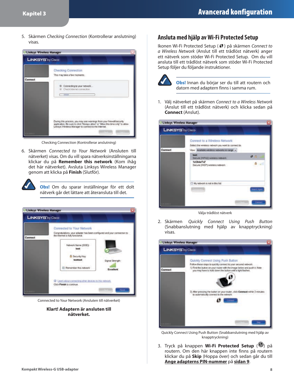 Avancerad konfiguration, Ansluta med hjälp av wi-fi protected setup | Linksys WUSB54GC User Manual | Page 297 / 324