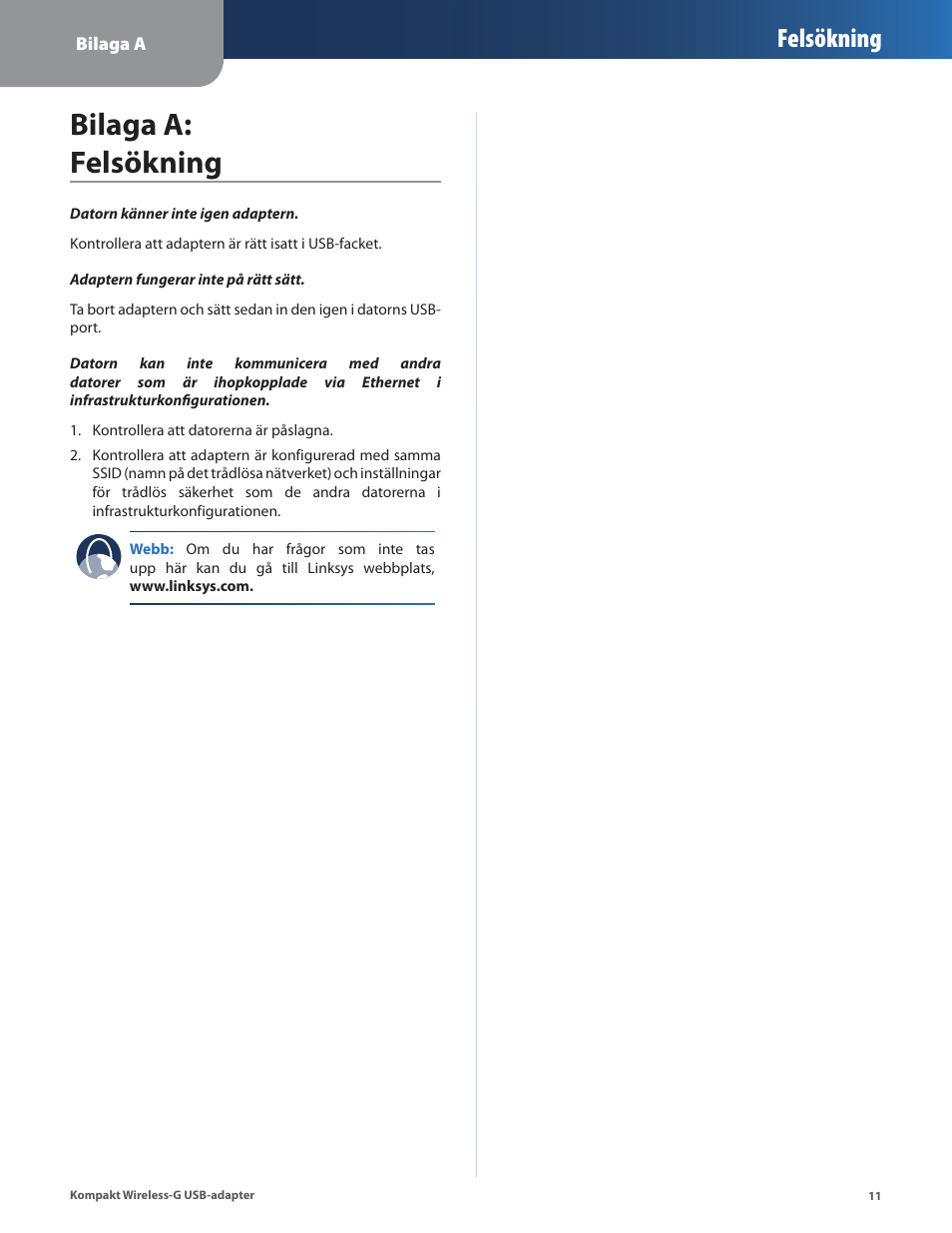 Bilaga a: felsökning, Felsökning | Linksys WUSB54GC User Manual | Page 300 / 324