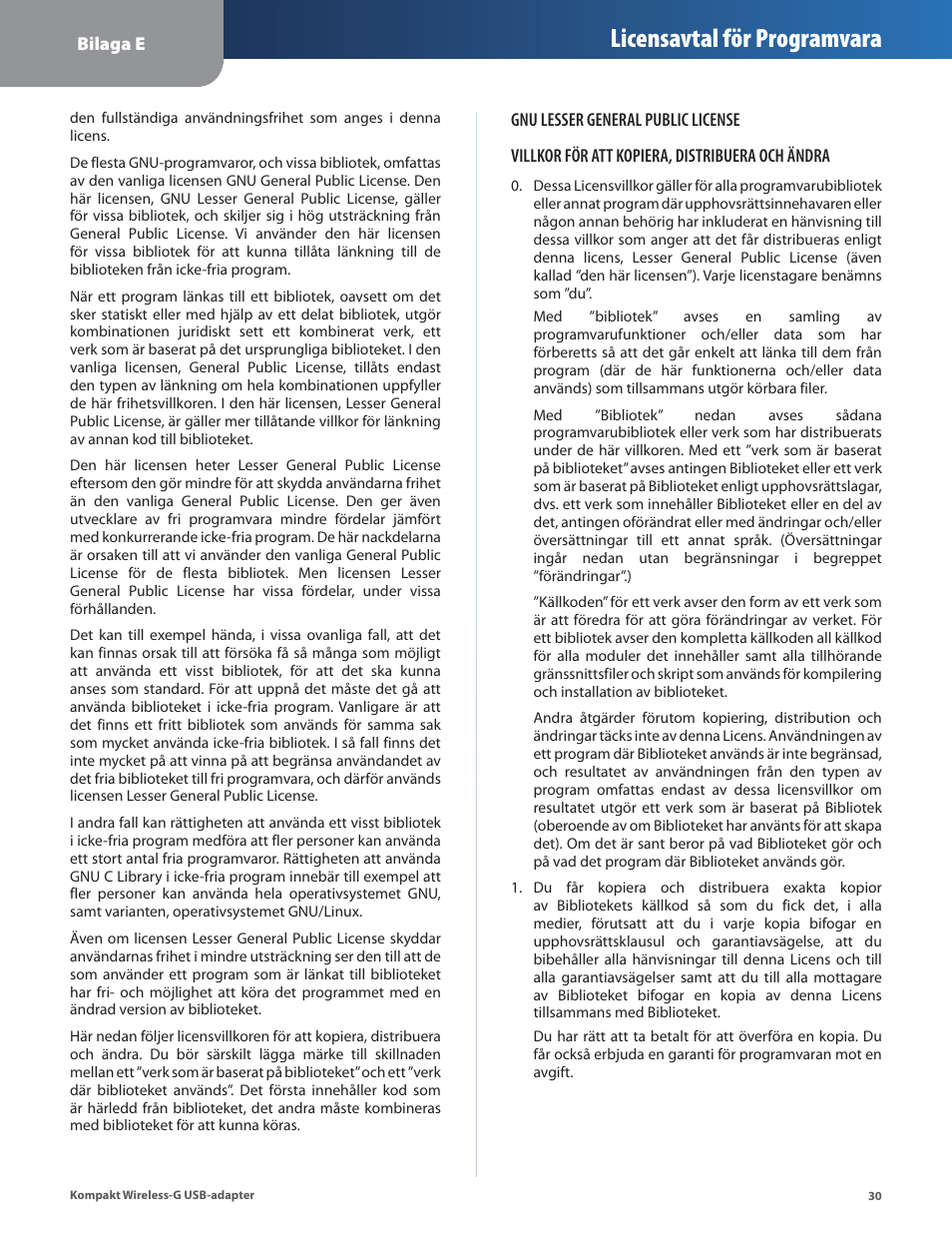 Licensavtal för programvara | Linksys WUSB54GC User Manual | Page 319 / 324