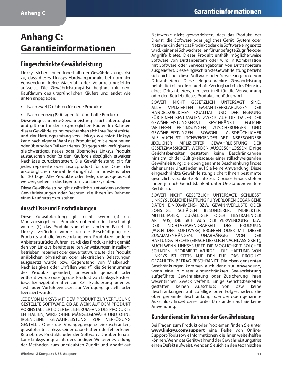Anhang c: garantieinformationen, Eingeschränkte gewährleistung, Garantieinformationen | Ausschlüsse und einschränkungen, Kundendienst im rahmen der gewährleistung | Linksys WUSB54GC User Manual | Page 50 / 324