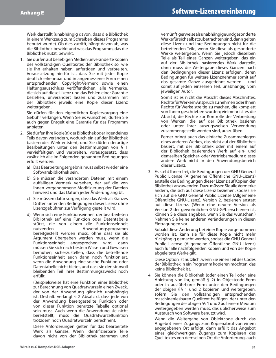 Software-lizenzvereinbarung | Linksys WUSB54GC User Manual | Page 68 / 324