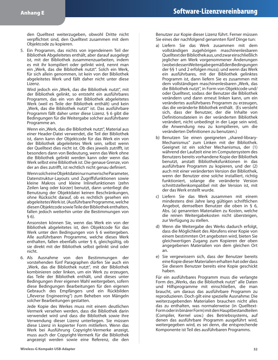 Software-lizenzvereinbarung | Linksys WUSB54GC User Manual | Page 69 / 324