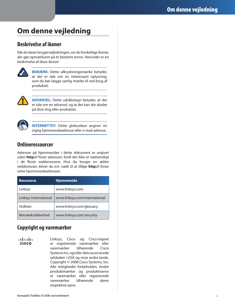 Om denne vejledning, Beskrivelse af ikoner, Onlineressourcer | Copyright og varemærker | Linksys WUSB54GC User Manual | Page 74 / 324
