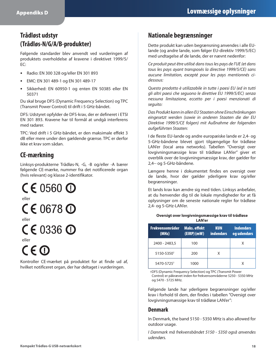 Trådløst udstyr (trådløs-n/g/a/b-produkter), Ce-mærkning, Nationale begrænsninger | Lovmæssige oplysninger, Denmark | Linksys WUSB54GC User Manual | Page 91 / 324