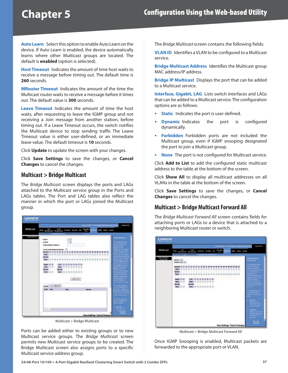 Multicast > bridge multicast, Multicast > bridge multicast forward all, Chapter | Configuration using the web-based utility | Linksys SLM224G4S User Manual | Page 43 / 77