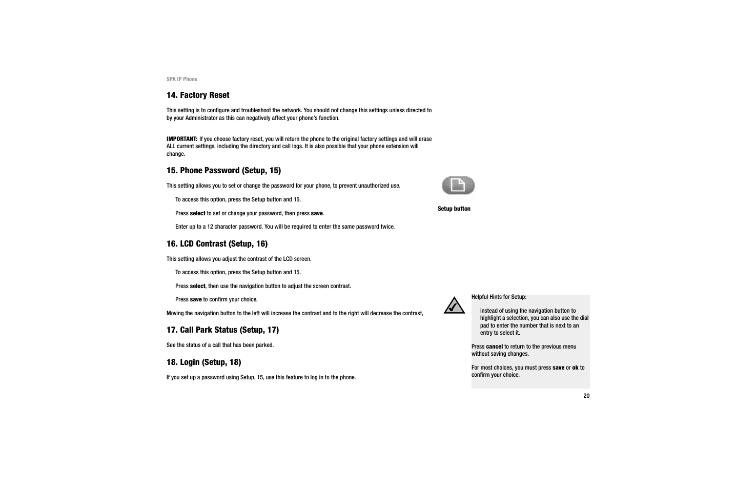 Factory reset, Phone password (setup, 15), Lcd contrast (setup, 16) | Call park status (setup, 17), Login (setup, 18) | Linksys SPA 922 User Manual | Page 24 / 29