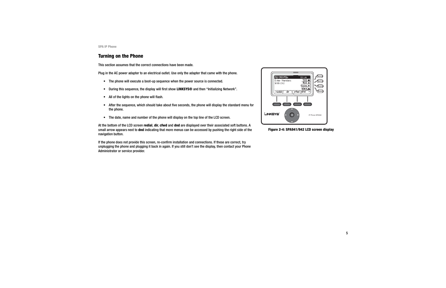 Turning on the phone | Linksys SPA 922 User Manual | Page 9 / 29