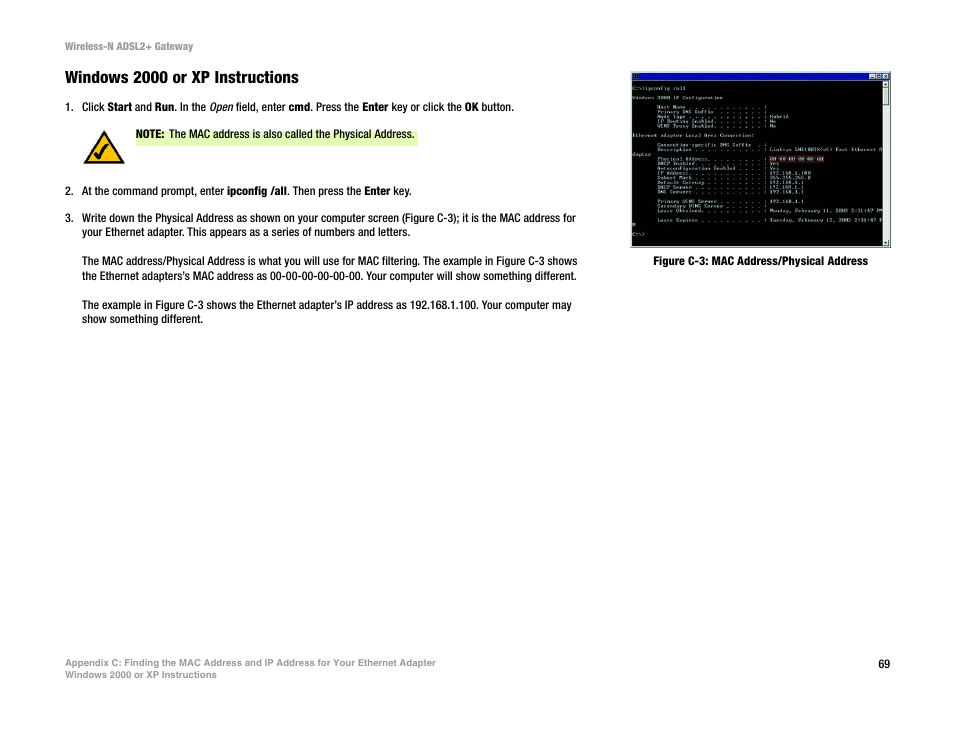 Figure c-3: mac address/physical address, Windows 2000 or xp instructions | Linksys WAG300N User Manual | Page 75 / 98