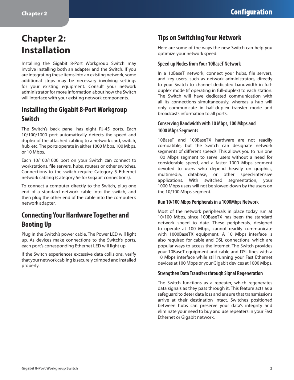 Chapter 2: installation, Installing the gigabit 8-port workgroup switch, Connecting your hardware together and booting up | Tips on switching your network, Configuration | Linksys EG008W User Manual | Page 5 / 27