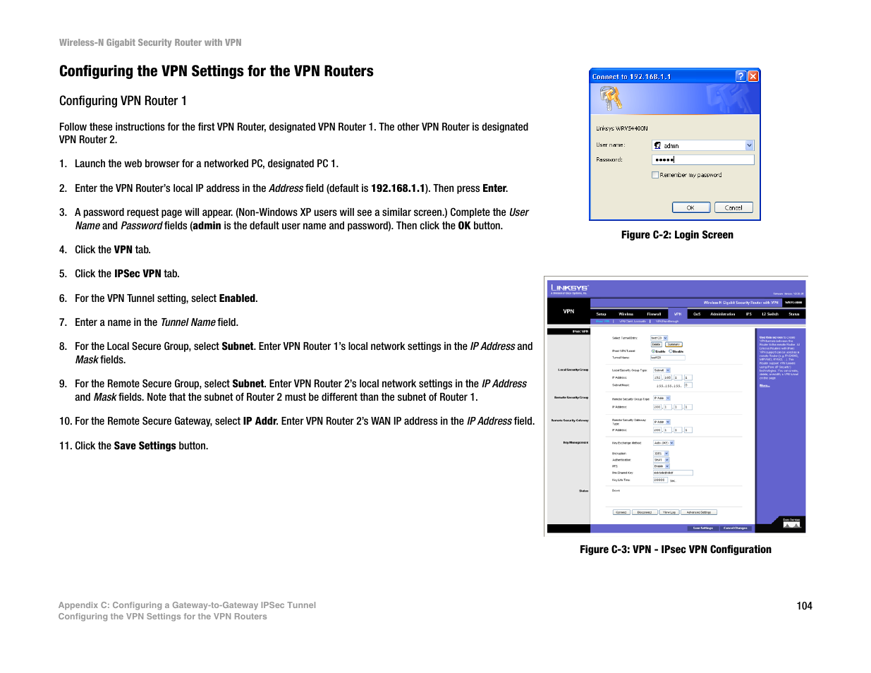 Configuring the vpn settings for the vpn routers, Configuring vpn router 1 | Linksys WRVS4400N User Manual | Page 112 / 134