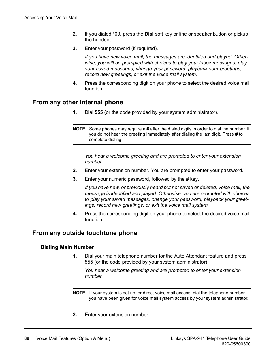 From any other internal phone, From any outside touchtone phone, Dialing main number | Linksys SPA-941 User Manual | Page 100 / 164