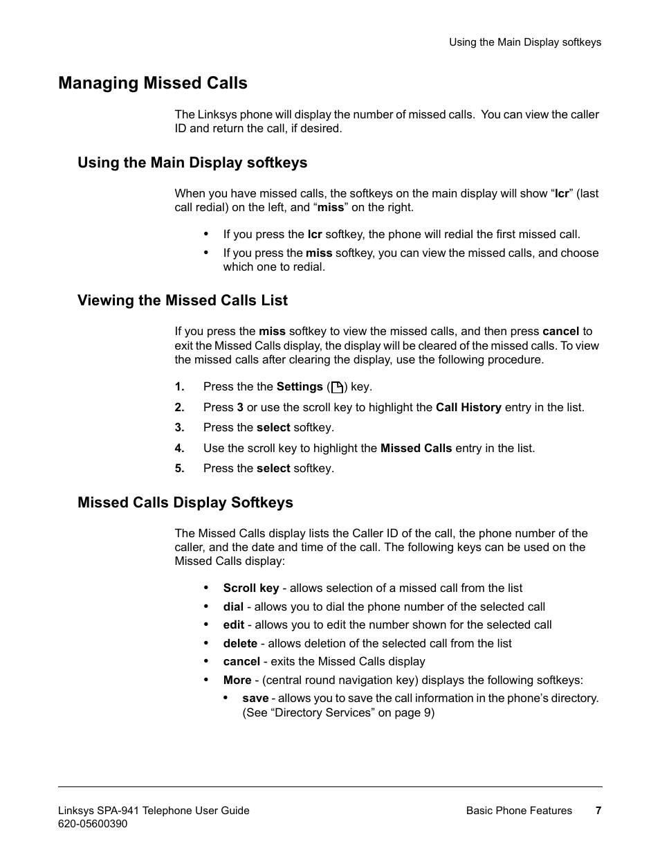 Managing missed calls, Using the main display softkeys, Viewing the missed calls list | Missed calls display softkeys | Linksys SPA-941 User Manual | Page 19 / 164